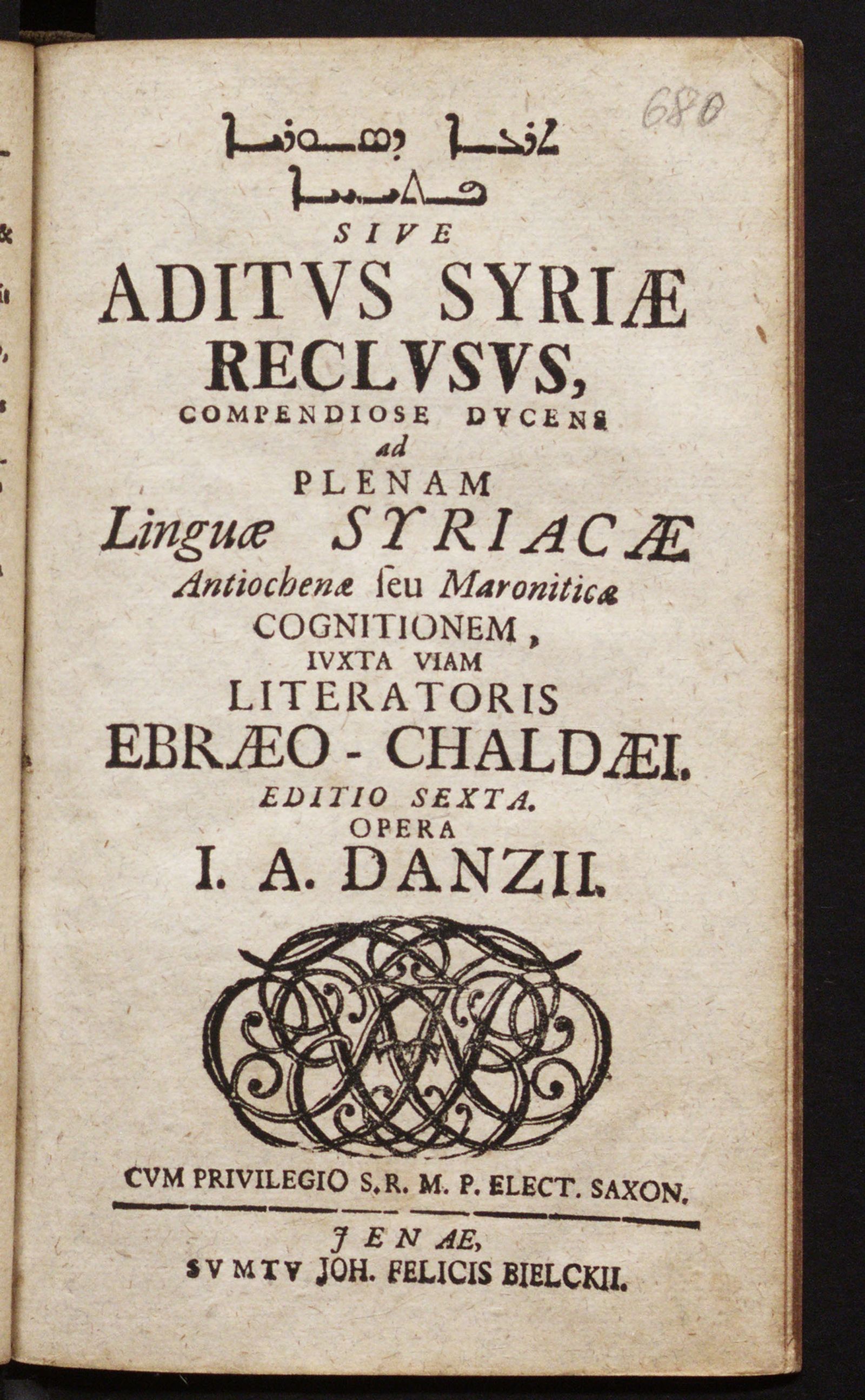 Изображение Aditus syriæ reclusus, compendiose ducens ad plenam linguæ syriacæ antiochenæ seu maroniticæ cognitionem, iuxta viam literatoris ebræo-chaldæi