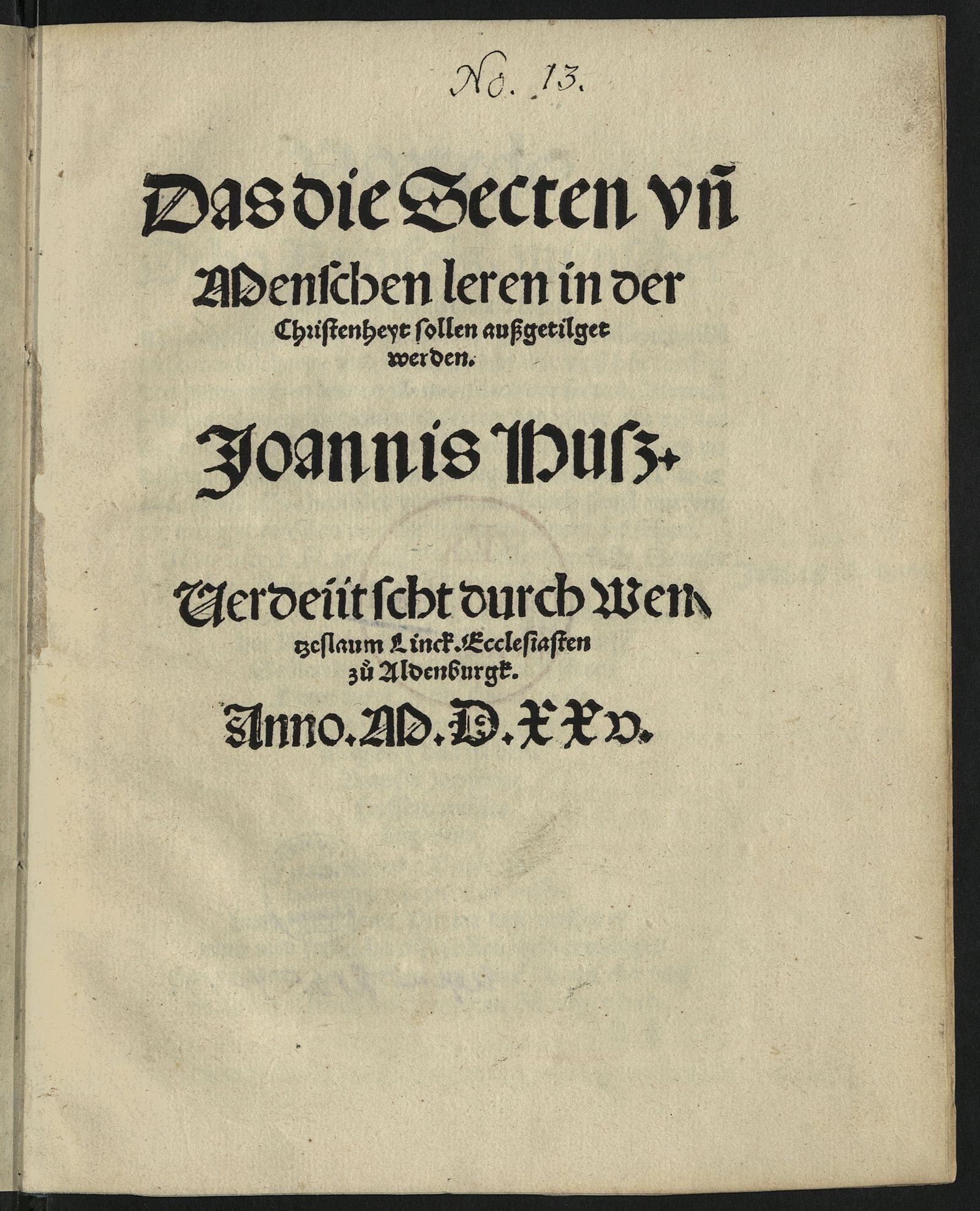 Изображение Das die Secten und Menschen leren in der Christenheyt sollen außgetilget werden