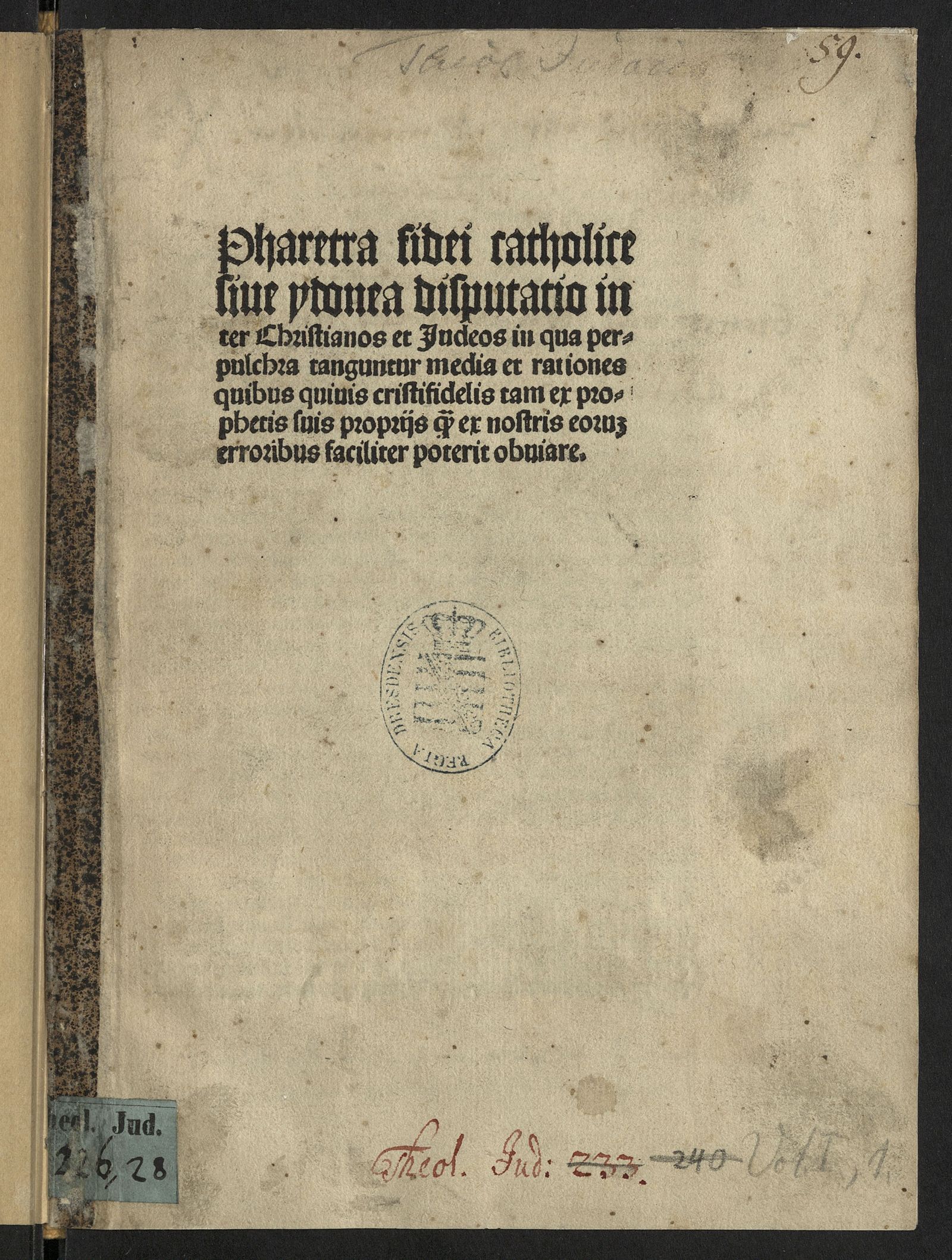 Изображение Pharetra fidei Catholicae contra Judaeos