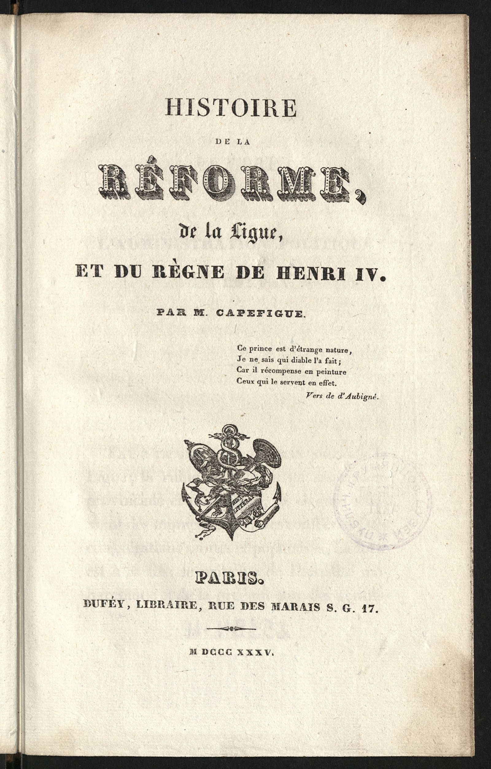 Изображение Histoire de la réforme, de la ligue et du règne de Henri IV. [T. 7]