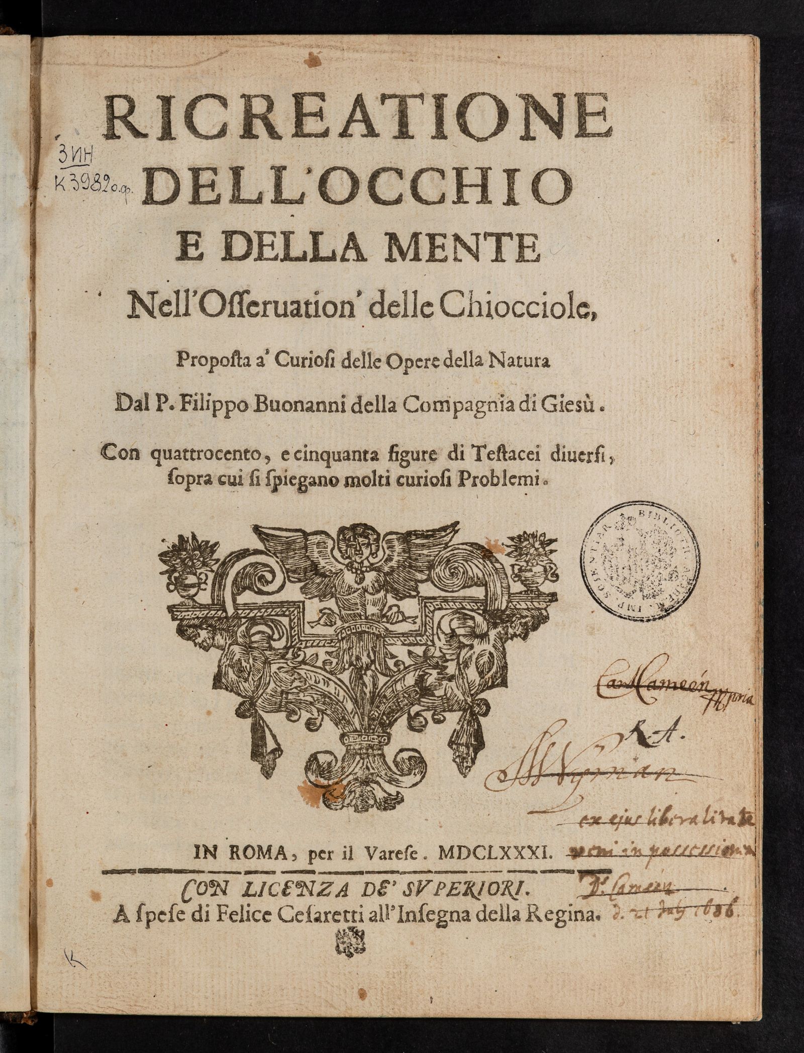 Изображение Ricreatione dell'occhio e della mente nell’osservation’ delle chiocciole, proposta a’ curiosi delle opere della natura dal P. Filippo Buonanni della Compagnia di Giesù