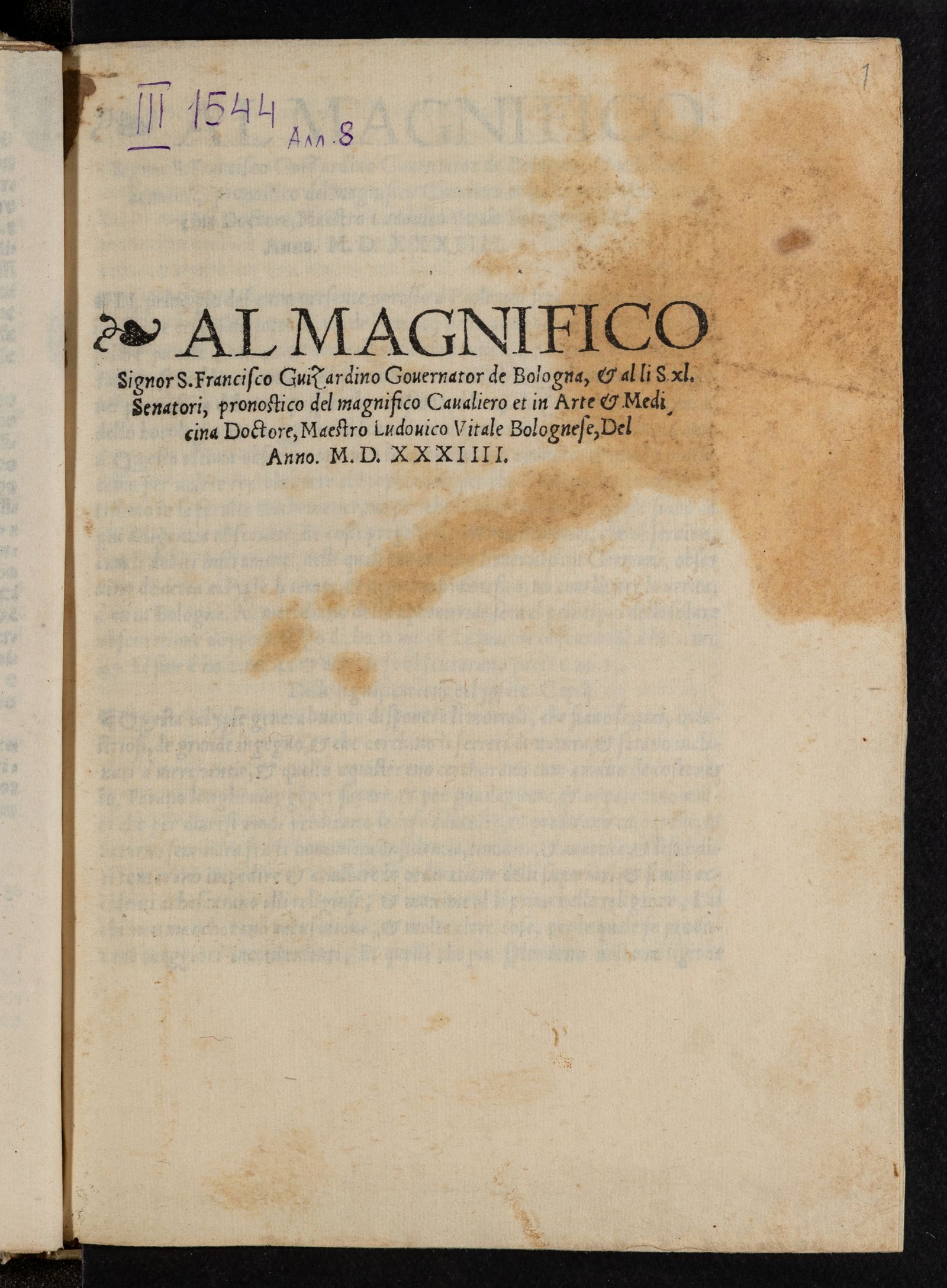 Изображение Al magnifico signor s. Francisco Guizardino governator de Bologna, et al li s. xl senatori, pronostico del magnifico cavaliero et in arte et medicina doctore, maestro Ludovico Vitale bolognese, del anno MDXXXIIII