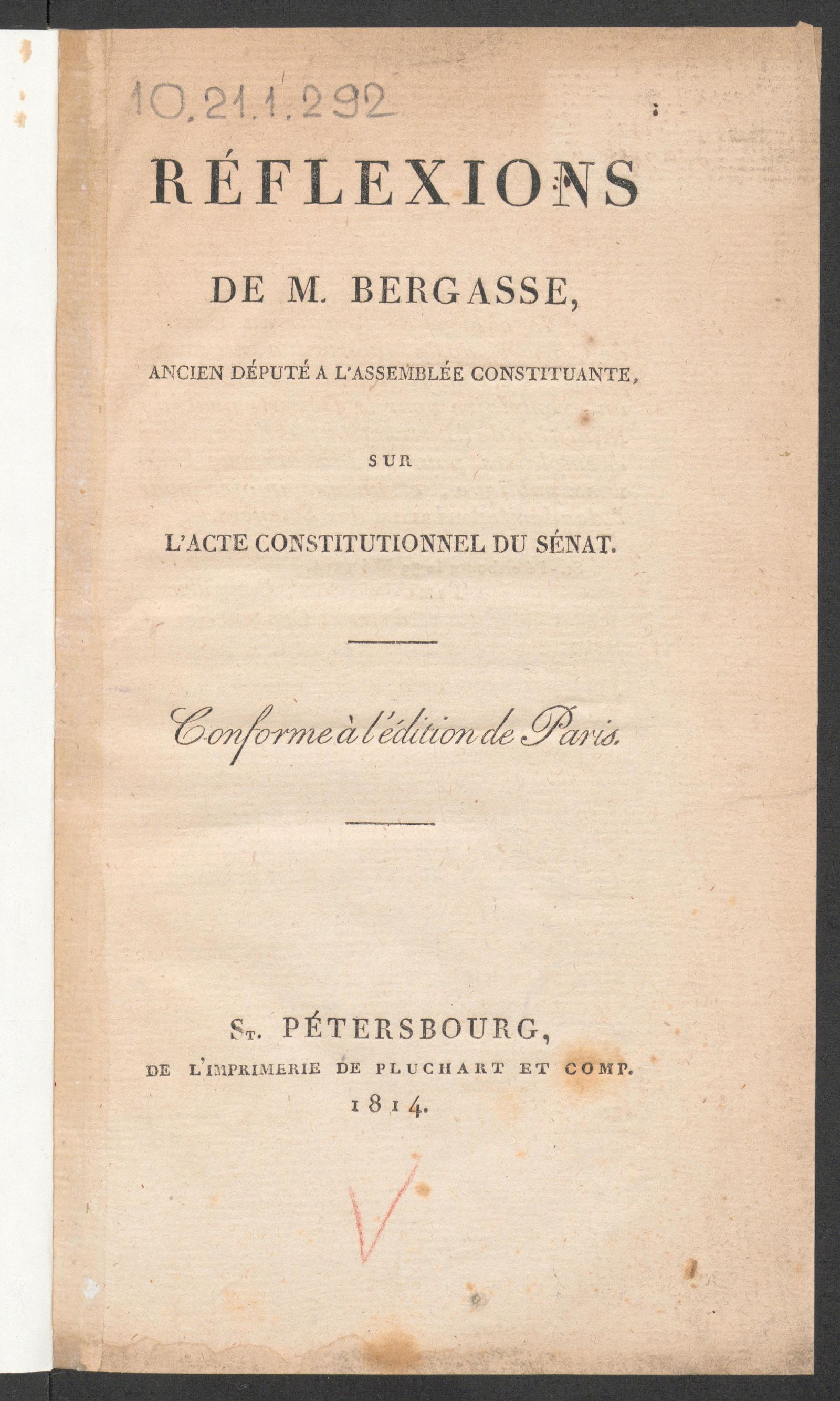Изображение книги Réflexions de M Bergasse, ancien député a l'Assemblée constituante, sur l'acte constitutionnel du Sénat