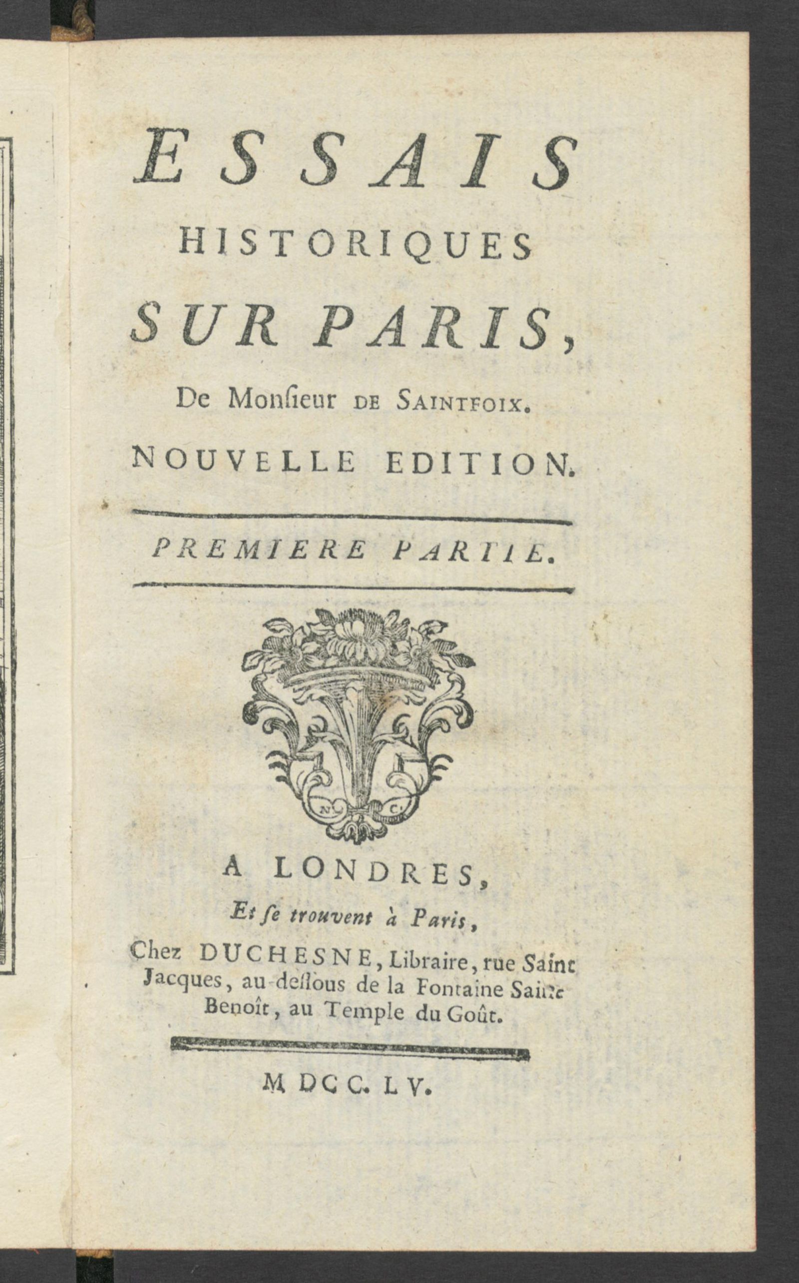 Изображение Essais historiques sur Paris, de monsieur de Saintfoix. Pt. 1