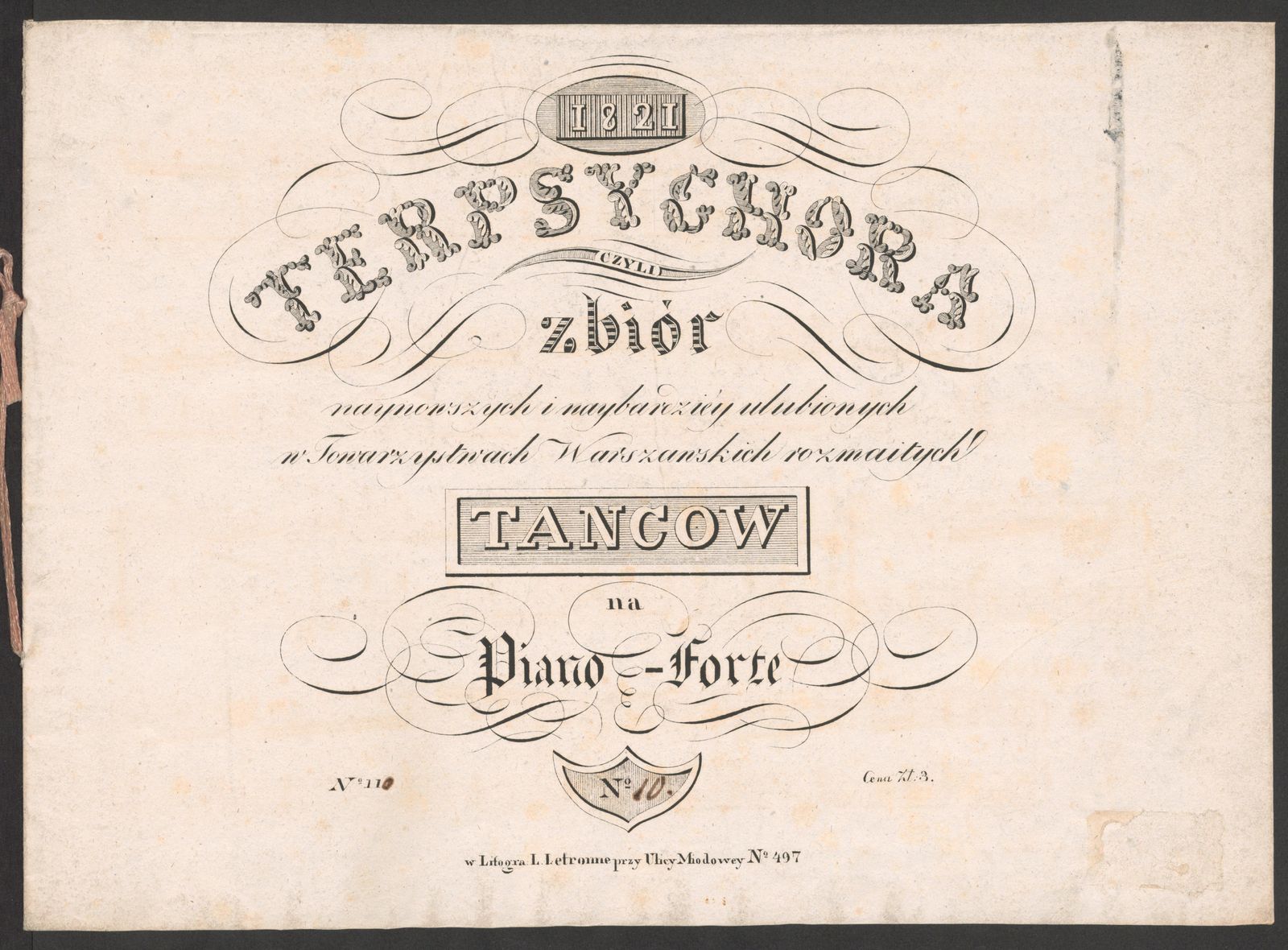 Изображение Terpsychora, czyli Zbiór naynowszych i naybardziéy ulubionych w Towarzystwach Warszawskich rozmaitych tancow na piano-forte. № 10