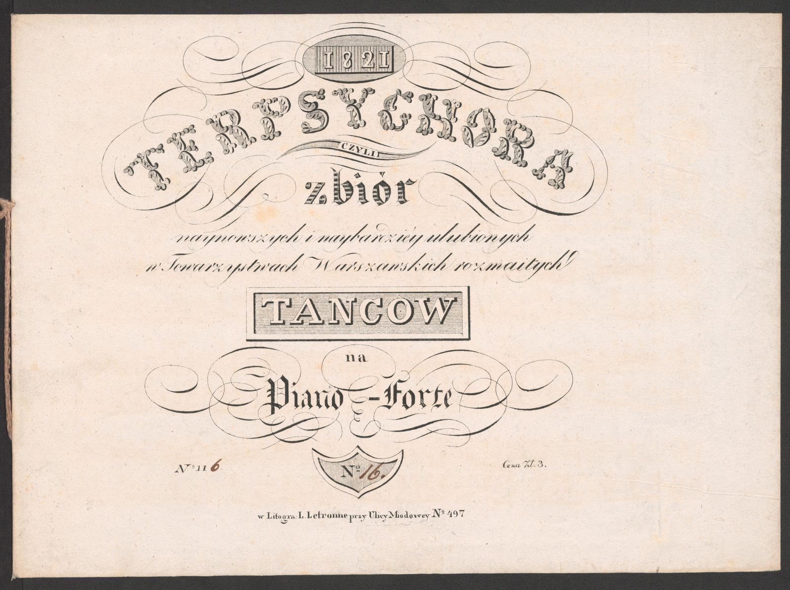 Изображение Terpsychora, czyli Zbiór naynowszych i naybardziéy ulubionych w Towarzystwach Warszawskich rozmaitych tancow na piano-forte. № 16